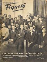 1948 A Képes Figyelő IV. évfolyamának 41. száma, nyilasokkal foglalkozó témákkal