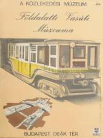 1975 Darvas Árpád (1927-2015): A Közlekedési Múzeum Földalatti Vasúti Múzeuma, kisplakát, villamosplakát, 24x17 cm