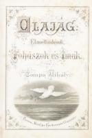 Tompa Mihály: Olajág. Elmélkedések, fohászok és imák. Hölgyek számára olvasó- és imakönyvül. Pest., ...