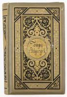 Tompa Mihály: Virágregék. Bp., 1883,[Franklin], 1 (Tompa Mihály acélmetszetű portréja, Barabás Miklós rajza) t. +294 p. Kiadói dúsan aranyozott, festett egészvászon-kötés, aranyozott lapélekkel, folttal.