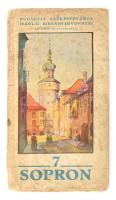 Sopron. Budapest Székesfőváros Iskolai Kirándulóvonata. 7. Bp., 1934, Budapest Székesfőváros Házinyomdája. Kihajtható térkép mellékletekkel. Kiadói papírkötés, kopottas állapotban.