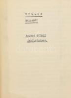 1938 Villon balladái Faludy György átköltésében. Szamizdat, kalóz kiadás. Gépelt. 80p. Későbbi vászonkötésben