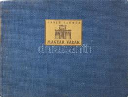 Varjú Elemér: Magyar várak. Ungarische Burgen. Forteresses Hongrois. Hungarian Fortresses. Bp., [1933], Műemlékek Országos Bizottsága- Könyvbarátok Szövetsége (Kir. M. Egyetemi Ny.), 211+(1) p. Gazdag fekete-fehér képanyaggal illusztrálva. Magyar, német, francia és angol nyelvű kísérőszöveggel. Kiadói harántalakú egészvászon kötés, jó állapotban.