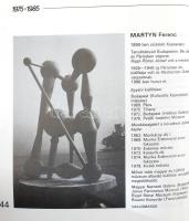 Dialógus a Nagyatádi Nemzetközi Szobrász Alkotótelep tíz éve (1975-1985.) Összeáll: Büttnerné Bódy Á...