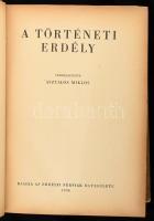 A történeti Erdély. Gróf Teleki Pál előszavával. Szerk.: Asztalos Miklós. [Bp.], 1936, Erdélyi Férfi...