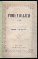 Kemény Zsigmond: Forradalom után. Pest, 1850. Heckenast. 214p. Első kiadás, néhány tollas aláhúzássa...