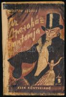 Leroux, Gaston: Az operaház fantomja. Ford.: Kárpáthy Gyula és Lázár Péter. (Bp.), 1946, Elek Könyvkiadó, 111+(1) p. Kiadói papírkötés, sérült, pótolt hátsó borítóval és gerinccel, helyenként kissé sérült, foltos lapokkal, tulajdonosi névbejegyzéssel.