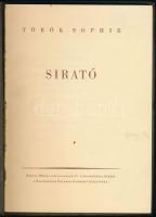 Török Sophie: Sirató. (Bp.), 1948, Baumgarten Ferenc Irodalmi Alapítvány (Terézvárosi könyvnyomda), ...