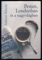 Sárközi Mátyás: Pesten, Londonban és a nagyvilágban. Tárcák - portrék - kritikák. Pécs, 2007, Jelenkor. Kiadói kartonált papírkötés, kissé viseltes borítóval, kiadói papír védőborítóban.