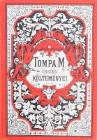 Tompa Mihály: - - összes költeményei I-IV. köt. Teljes kiadás. Sajtó alá rendezték barátai Arany Ján...