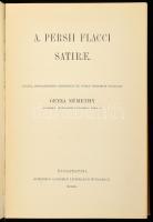 A. Persii Flacci Satirae. Editones Criticae Scriptorum Graecorum et Romanorum. Edidit, adnotationibu...
