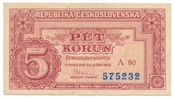 Csehszlovákia 1949. 5K "A 80 575232" T:F szép papír Czechoslovakia 1949. 5 Korun "A 80 575232" C:F fine paper Krause 68.