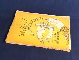 Béke! Ék Sándor karikatúrái. Illés Béla előszavával. 
[Budapest, 1947]. Corvina Könyvkiadó (Folio-n...