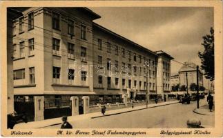 Kolozsvár, Cluj; M. kir. Ferenc József Tudományegyetem Belgyógyászati Klinika / hospital (EK)