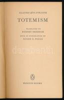 Claude Lévi-Strauss: Totemism. Translated by Rodney Needham. With and Introduction by Roger C. Poole...