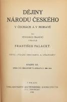 Palacký, František: Dějiny národu českého v Čechách a v Moravě. (A cseh nemzet története Csehországb...