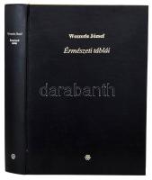 Weszerle József: Hátrahagyott érmészeti táblái. I. köt.: Képes táblák. [Bp., 1991.], Fortuna. Az 1911-es Magyar Numizmatikai Társaság által kiadott könyv hasonmás kiadása. Kísérőfüzettel. Kiadói aranyozott műbőr-kötés.