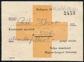 1939 Magyar-Lengyel Szövetség igazolójegye pénzátvételről