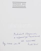 Szabó Ferenc: Szomjazod, hogy szomjúhozzalak. Válogatott versek. DEDIKÁLT! Bp., 1995., Jézus Társasá...