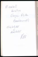 Zelina György: Túri Lajos Lui. Ötcsillagos kalandozások. (Dedikált!) Bp., 2011, Média-Andalúz Bt. Ki...