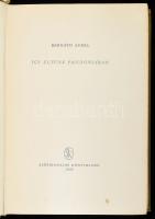 Bernáth Aurél: Így éltünk Pannóniában. Kor és Pálya. Bp., 1956, Szépirodalmi. Kiadói egészvászon kötés, fakó borítóval, kissé sérült gerinccel.