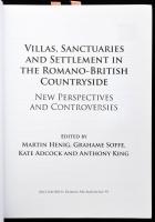 Villas, Sanctuaries and Settlement in the Romano-British Countrysid. Edited by Martin Henrig, Graham...