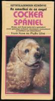 Frank Kane - Phyllis Wise: Az amerikai és az angol cocker spániel. Kutyatulajdonosok kézikönyve. Ford.: Soltész József. Bp., 1995, Pesti Szalon. Színes fotókkal illusztrálva. Kiadói kartonált papírkötés.