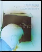 David Hockney: Titkos tudás. A régi mesterek technikájának újra felfedezése. Ford.: Beck András. [Bp...