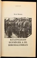 Kurt Rieder (Géczi Zoltán) 3 műve: A legyőzhetetlen Tigris páncélos.; Különleges egységek a III. Bir...