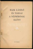 Rajk László és társai a népbíróság előtt. Bp., Szikra. Kiadói papírkötés, kopottas állapotban