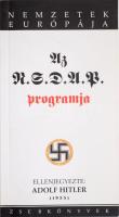 Az NSDAP programja és világnézeti alapjai 1935. Ford.: Szeltner Andor. Bp., 2006, Nemzetek Európája. Kiadói papírkötés.