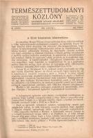 [Folyóirat] Természettudományi Közlöny. Havonkint kétszer megjelenő ismeretterjesztő folyóirat. 63. ...