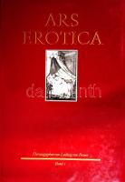 Ars Erotica. Die erotische Buchillustration im Frankreich des 18. Jahrhunderts. Herausgegeben und mi...