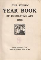 "The Studio" Year-Book of Decorative Art 1912.
London, 1912. Offices of The Studio (ny. n...