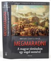 Cartledge, Bryan: Megmaradni. A magyar történelem egy angol szemével. John Lukács előszavával. H.n., é.n., Officina. Kiadói kartonált kötés, papír védőborítóval, jó állapotban.