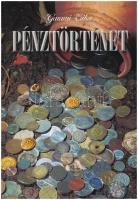 Garami Erika: Pénztörténet. Budapest 2007. Használt, szép állapotban