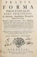 Klósz, Paulus: Praxis seu Forma processualis for spiritualis, In Mariano-Apostolica Hungariae Regno usu recepta. Tyrnaviae [Nagyszombat], 1756, Typis Academicis Societatis Jesu, 248+4 p. Latin nyelven. Korabeli félbőr-kötés, kopott borítóval, sérült gerinccel, a borító felső sarkain sérülésekkel, néhány lapon kisebb sérüléssel, kissé foltos lapokkal.