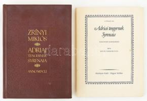Zrínyi Miklós: Adriai tengernek Syrenaia. Hasonmás kiadás. Bp.,1980, Akadémiai Kiadó-Magyar Helikon. Kovács Sándor Iván kísérőtanulmányával. Kiadói műbőrkötésben és kiadói papírkötésben, jó állapotban.