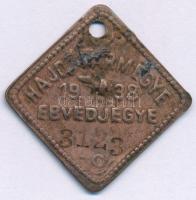 1938. "Hajdú vármegye ebvédjegye" Cu ebadójegy / kutyabárca, "3123" sorszámmal (25x25mm) T:XF-VF, enyhe oxidáció
