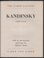 Herbert Read: Kandinsky (1866-1944) with and introduction and notes by - -. The Faber Gallery. Londo...