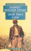 Harriet Beecher Stowe: Uncle Tom's Cabin or Negro Life in the Sleve States of America. Wordsworth Classics. Cumberland House, 1999, Wordsworth. Angol nyelven. Kiadói papírötés.