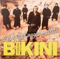Bikini: Adj helyet magad mellett. CD, tokban.