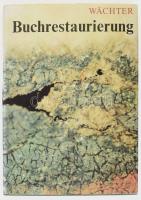 Wolfgang Wächter: Buchrestaurierung. Das Grundwissen des Buch- und Papierrestaurators. Lipcse, 1987, Fachbuchverlag. 3. kiadás. Német nyelven. Kiadói egészvászon-kötés, kiadói papír védőborító hátoldalán kisebb felületi sérüléssel,.