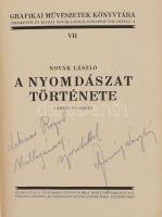 Novák László: A nyomdászat története. I. köt.: XV. század. (Dedikált!) Grafikai Művészetek Könyvtára...
