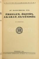 Ranschburg Pál: Az emberei elme. I-II. köt. I.: Az értelem. II.: Érzelem, ösztön, akarat, egyéniség....