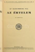 Ranschburg Pál: Az emberei elme. I-II. köt. I.: Az értelem. II.: Érzelem, ösztön, akarat, egyéniség....