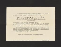 1935 Dr. Gombocz Zoltán (1877-1935) nyelvtudós, egyetemi tanár halálozási értesítője. Jankovich Ferenc (1907-1971) Kossuth-, József Attila- és Baumgarten-díjas költő, író, műfordító részére elküldve.