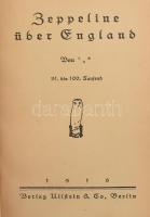 Zeppeline über England. Berlin, 1916, Verlag Ullstein. 151p. Egészvászon kötés, ráragasztva az erede...