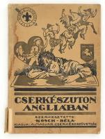 Cserkészúton Angliában. Szerk: Kosch Béla, Bp., 1929 Magyar Cserkészszövetség 140p. . Kiadói papírkötésben