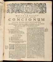 Faber, Matthias: Concionum sylva nova seu auctarium in festa totius anni, pluribus, &amp; ab ope...